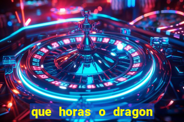 que horas o dragon fortune paga